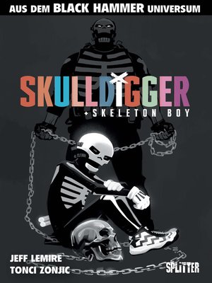 cover image of Skulldigger & Skeleton Boy